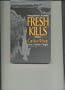 Fresh Kills