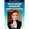 Ruth Bader Ginsburg: U.S. Supreme Court Justice (Women of Achievement)