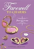 A Farewell to Charms