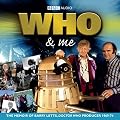 Who & Me (Unabridged)