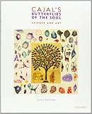 Cajal's butterflies of the soul : science and art