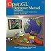 OpenGL&reg; Reference Manual: The Official Reference Document to OpenGL, Version 1.4 (4th Edition)