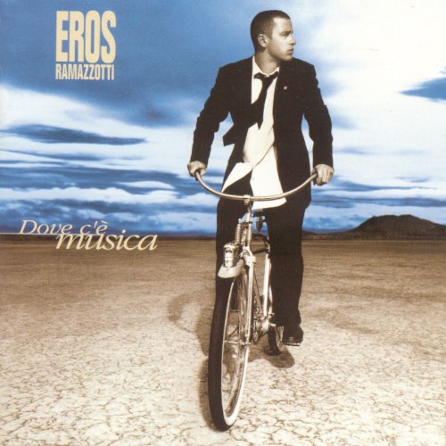 Eros Ramazzotti - Dove C