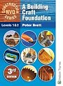 A Building Craft Foundation: Level 1 & 2 (Nelson Thornes Construction NVQ)