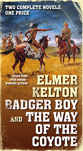 Badger Boy and The Way of the Coyote (11b Westerns (Parade))