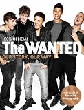 from The Wanted The Wanted: Our Story, Our Way: 100 Official