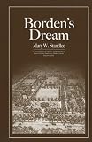 Borden's Dream: The Walter Reed Army Medical Center in Washington, DC