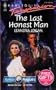 Last Honest Man (Harlequin Temptation, No 393, Rebels & Rogues)