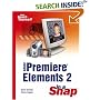 Adobe Premiere Elements 2 in a Snap (Sams Teach Yourself)