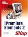 Books : Adobe Premiere Elements 2 in a Snap (Sams Teach Yourself)