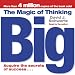The Magic of Thinking Big