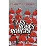 Les Robes rouges