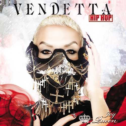 Vendetta: Hip Hop