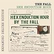 Hex Enduction Hour