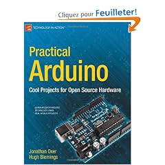 Practical Arduino: Cool Projects for Open Source Hardware