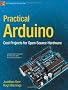 Practical Arduino: Cool Projects for Open Source Hardware