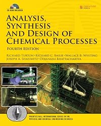 Analysis, Synthesis and Design of Chemical Processes (4th Edition) (Prentice Hall International Series in the Physical and Chemical Engineering Sciences)