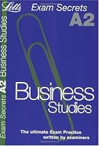 A2 Exam Secrets Business Studies