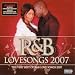 R&B Lovesongs 2007: Parental Advisory
