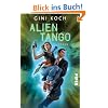 Alien Tango: Roman (Aliens 2)