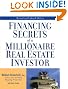 Financing Secrets of a Millionaire Real Estate Investor, Revised Edition