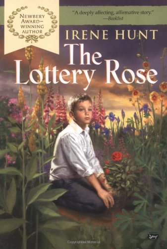 The Lottery Rose by Hunt, Irene [Berkley,2002] (Mass Market Paperback)