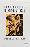Constructing identities at work