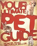 Your ultimate pet guide