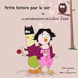 Petite Histoire, Pour Le Soirpar Elodie Laurencon