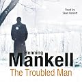 The Troubled Man (Unabridged)