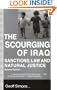 The Scourging of Iraq : Sanctions, Law and Natural Justice
