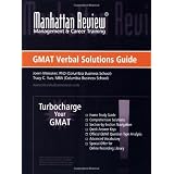 Manhattan Review: Turbocharge Your GMAT Verbal Solutions Guidevon "Joern Meissner"