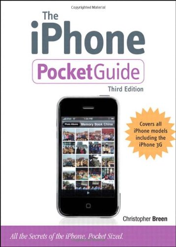 iPhone Pocket Guide, The (3rd Edition)