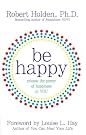 Be Happy: Release...