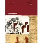 Joseph Beuys: In the Mu Mok Collection by Wolfgang Drechsler, Edelbert Kob, Doris Leutgeb, and Joseph Beuys