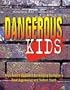 Dangerous Kids: Boys Town's Approach for Helping Caregivers Treat Aggressive Andviolent Youth