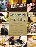 Responsible hospitality : theory and practice