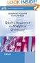 Quality Assurance in Analytical Chemistry (Analytical Techniques in the Sciences (AnTs) *)