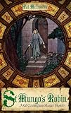 St Mungo's Robin (Gil Cunningham Murder Mystery)