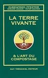 La Terre vivante et l\'art du compostage