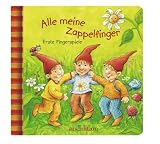Alle meine Zappelfinger: Erste Fingerspiele - 