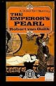 The Emperor's Pearl: A Judge Dee Mystery