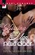 Kissing The Man Next Door (Kimani Romance)