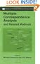 Multiple Correspondence Analysis and Related Methods (Chapman & Hall/CRC Statistics in the Social and Behavioral Sciences)