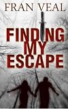 Finding My Escape