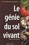 Le g�nie du sol vivant