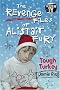 The Revenge Files of Alistair Fury: Tough Turkey