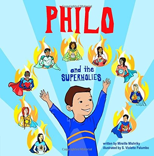 Philo and the SuperHolies (Volume 1)