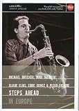 Michael Brecker, Mike Mainieri, Elaine Elias, Eddie Gomez & Peter Erskine: Steps Ahead in Europe [2003] (NTSC)