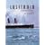 "Lusitania": An Illustrated Biography of the Ship of Splendor